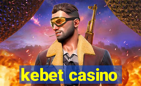 kebet casino